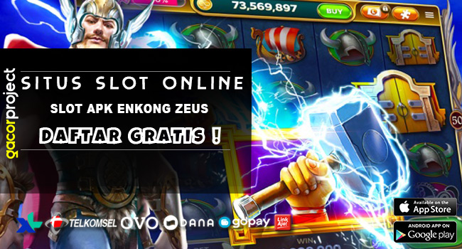 Slot Apk Enkong Zeus